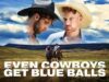 Even Cowboys Get Blue Balls Part 1 – Chuck Conrad and Tim James